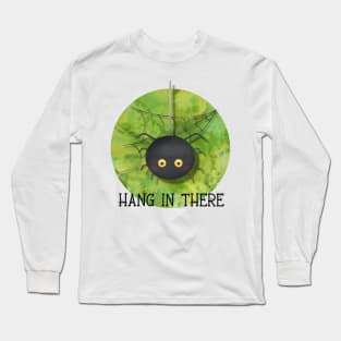 Hang In There Long Sleeve T-Shirt